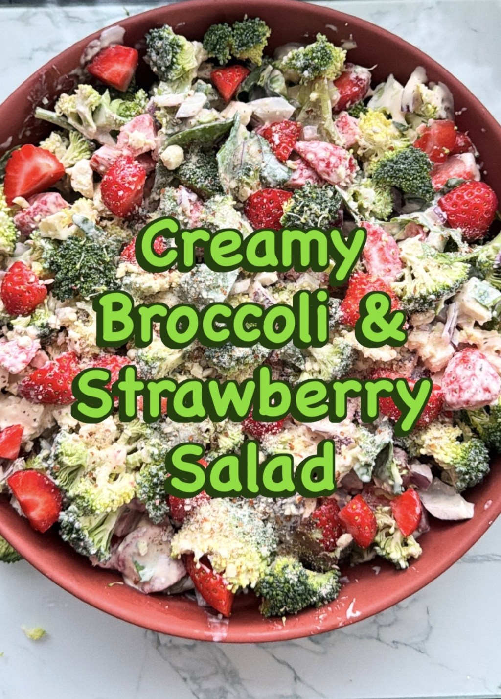 Creamy Broccoli & Strawberry&nbsp;Salad